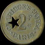 Jeton de n�cessit� de 2 francs �mis par Claridge's Hotel - Paris � Paris - avers