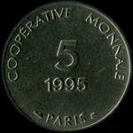Jeton de nécessité de 5 francs émis par la Coopérative de l'Atelier des Monnaies et Médailles, Quai Conti à Paris en 1995 - avers