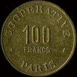 Jeton de nécessité de 100 francs émis par la Coopérative de l'Atelier des Monnaies et Médailles, Quai Conti à Paris - avers