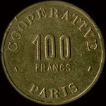 Jeton de nécessité de 100 francs émis par la Coopérative de l'Atelier des Monnaies et Médailles, Quai Conti à Paris - revers