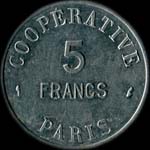 Jeton de nécessité de 5 francs émis par la Coopérative de l'Atelier des Monnaies et Médailles, Quai Conti à Paris - revers