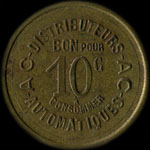 Jeton Distributeurs Automatiques A C - 10 centimes - Paris - avers