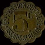 Jeton Grande Pension Ouvri�re - 133 Rue St-Denis - 5 centimes - Paris - avers