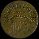 Jeton Herbinet & Travers - Consignation à Paris - 10 francs - avers