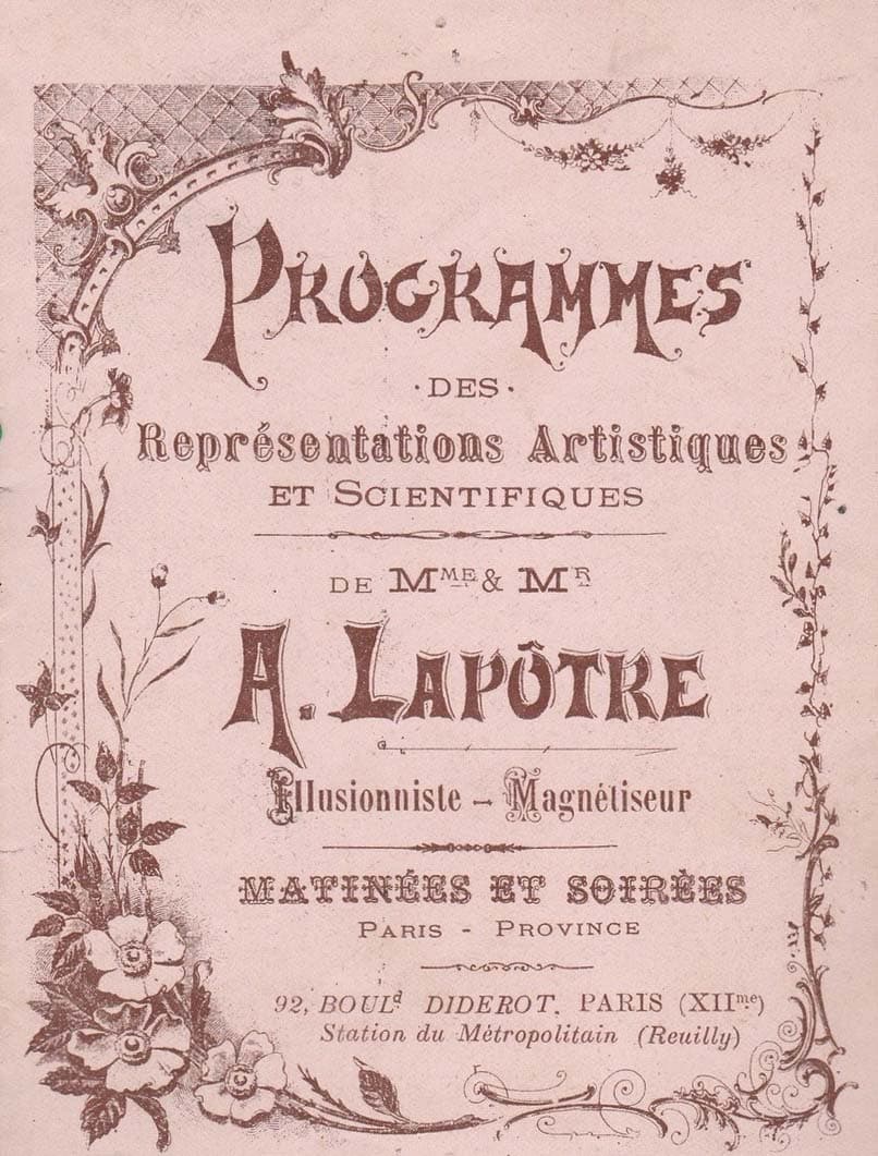 Programme des représentations Artitiques et Scientifiques de M. et Mme A. Lapôtre - Illusionniste et Magnétiseur