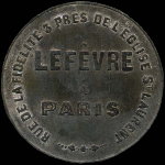 Jeton Lefèvre - 3 rue de la Fidélité à Paris - 1 franc - avers