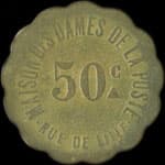 Jeton Maison des Dames de la&nbsp;Poste - Rue&nbsp;de&nbsp;Lille � Paris - 50 centimes - avers