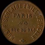 Jeton Musée Scolaire Emile Deyrolle - 46 Rue du Bac à Paris - 5 centimes - avers