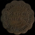 Jeton Oeuvre Paroissiale Militaire de Saint-Augustin - 26, Rue du G�n�ral Foy � Paris - 3 - avers