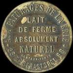 Jeton Aux Pâturages de la Brie - Lait de ferme absolument naturel - 88 Bd Sébastopol à Paris - 30 centimes - avers
