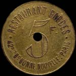 Jeton Restaurant Gardes - 42 bis Bd Bonne Nouvelle � Paris - 5 francs - avers
