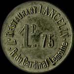 Jeton Restaurant Lancelin - 7 rue du Cardinal Lemoine à Paris - 1,75 franc - avers