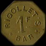 Jeton Rigollet's Bar - 48 Champs-Elysées à Paris - 1 franc - avers