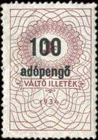 Timbre-monnaie sur timbre pour lettre de change de 3 filler 1934 surchargé 100 adopengo