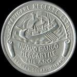 Timbre-monnaie de 10 centesimi rouge sur fond vert - Navigare necesse est - Nuovo Banco Mercantile - Milano - Italie - avers