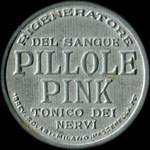 Timbre-monnaie de 5 centesimi vert sur fond rouge - Rigeneratore del sangue - PILLOLE PINK - tonico dei nervi type 4 - Italie - avers