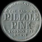 Timbre-monnaie de 10 centesimi rouge sur fond vert - Rigeneratore del sangue - PILLOLE PINK - tonico dei nervi type 1 - Italie - avers