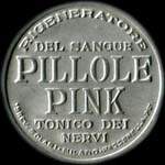 Timbre-monnaie de 10 centesimi rouge sur fond vert - Rigeneratore del sangue - PILLOLE PINK - tonico dei nervi type 2 - Italie - avers