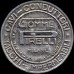 Timbre-monnaie de 10 centesimi rouge sur fond vert - Gomme Pirelli - Milano - cavi - conduttori - tacchi - impermeabili type 1 - Italie - avers