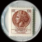 Timbre-monnaie de 100 lire sous capsule plastique transparent anonyme - Italie - timbre
