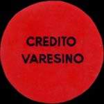 Timbre-monnaie de 10 centesimi sous capsule rouge - Credito Varesino - Italie - avers