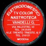Timbre-monnaie Elettrodomestici - TV Color - Nastroteca - Vandelli G. - Via Palestro. 10 - Tel. 243589 - V. Le Trento - Trieste. 6/1 - Tel. 216121 - Modena - 50 lire sur fond noir - capsule plastique - Italie - avers