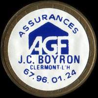 Monnaie publicitaire Assurances AGF J.C. Boyron - Clermont-LH. - 67.96.01.24 - sur 10 francs Mathieu (imitation de Pile ou Pub)