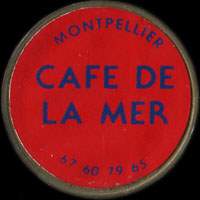 Monnaie publicitaire Montpellier - Café de la Mer - 67.60.79.65. - sur 10 francs Mathieu (imitation de Pile ou Pub)