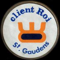 Monnaie publicitaire Client Roi (Perdu) - St-Gaudens - sur 10 francs Mathieu