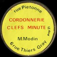 Monnaie publicitaire Rue pietonne - Cordonnerie Clefs Minute - M.Modin - 6 rue Thiers Gray - sur 10 francs Mathieu