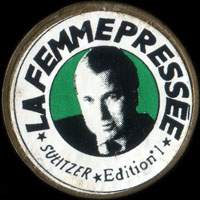 Monnaie publicitaire La Femme Press�e - Sulitzer - Edition n� 1 - sur 10 francs Mathieu