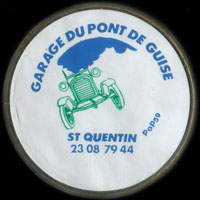 Monnaie publicitaire Garage du Pont de Guise - St Quentin 23 08 79 44  sur 10 francs Mathieu