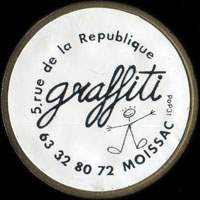 Monnaie publicitaire Graffiti (noir) - 5, Rue de la Rpublique - 63.32.80.72 Moissac  sur 10 francs Mathieu
