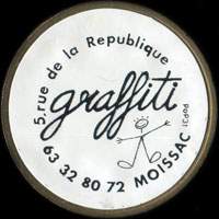 Monnaie publicitaire Graffiti (noir) - 5, Rue de la R�publique - 63.32.80.72 Moissac  sur 10 francs Mathieu