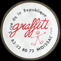 Monnaie publicitaire Graffiti (rose) - 5, Rue de la Rpublique - 63.32.80.72 Moissac  sur 10 francs Mathieu