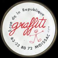 Monnaie publicitaire Graffiti (rose) - 5, Rue de la R�publique - 63.32.80.72 Moissac  sur 10 francs Mathieu