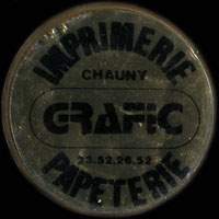 Monnaie publicitaire Grafic - Imprimerie Papeterie - Chauny - 23.52.26.52  (imitation de Pile ou Pub) - sur 10 francs Mathieu