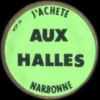 Monnaie publicitaire J'ach�te aux Halles - Narbonne (petits caract�res) - sur 10 francs Mathieu