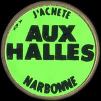 Monnaie publicitaire J'ach�te aux Halles - Narbonne (grands caract�res) - sur 10 francs Mathieu