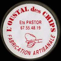 Monnaie publicitaire L’Oustal des Chips - Fabrication artisanale - Ets Pastor - 67.55.48.19 - sur 10 francs Mathieu (imitation de Pile ou Pub)