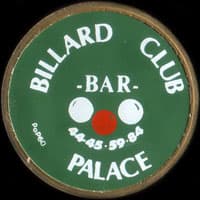 Monnaie publicitaire Billard Club Palace - Bar - 44.45.59.84 - sur 10 francs Mathieu