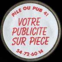 Monnaie publicitaire Pile ou Pub 41 - Votre publicité sur pièce - 54.72.60.14. sur 10 francs Mathieu