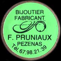Monnaie publicitaire Bijoutier Fabricant - F. Pruniaux - Pzenas - Tl. 67.98.21.39 (type vert) - sur 10 francs Mathieu (imitation de Pile ou Pub)