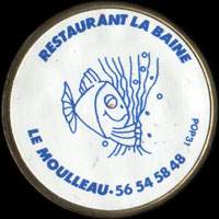 Monnaie publicitaire Restaurant La Bane - Le Moulleau - 56 54 58 48 - sur 10 francs Mathieu
