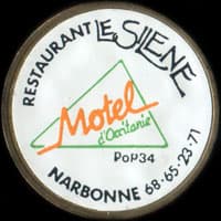 Monnaie publicitaire Restaurant Le Sil�ne - Motel d�Occitanie - Narbonne 68.65.23.71 - sur 10 francs Mathieu