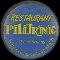 Monnaie publicitaire Restaurant Pilitrinic - Pen Mern Bois Bas - 56 Baden - Tel. 97.57.06.85 - sur 10 francs Mathieu