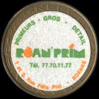 Monnaie publicitaire Roan'Prim - Primeurs - Gros - D�tail - T�l. 77.70.11.77 - 1 et 3, Rue F�lix Plat - Roanne - 77.75.03.76 sur 10 francs Mathieu (imitation de Pile et Pub)
