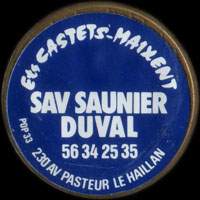 Monnaie publicitaire Ets Castets-Maixent - SAV Saunier Duval - 56.34.25.35 - 230 Av. Pasteur Le Haillan sur 10 francs Mathieu