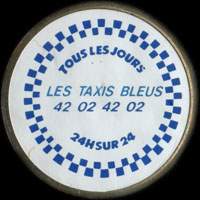 Monnaie publicitaire Les Taxis Bleus - Tous les jours 24 H sur 24 - 42 02 42 02 - sur 10 francs Mathieu