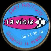 Monnaie publicitaire Surf boutique - La Vigie - 58 43 30 70 - Seignosse Le Penon - sur 10 francs Mathieu